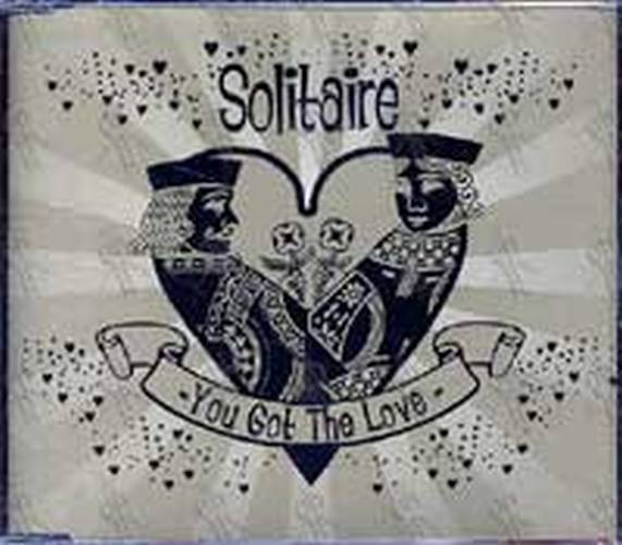 SOLITAIRE - You Got The Love - 1