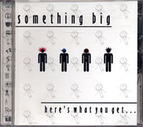 SOMETHING BIG - Here's What You Get... - 1