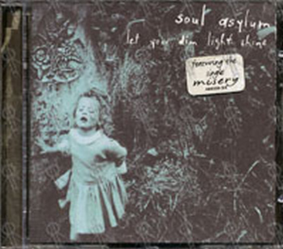 SOUL ASYLUM - Let Your Dim Light Shine - 1