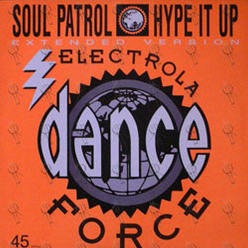 SOUL PATROL - Hype it Up - 1