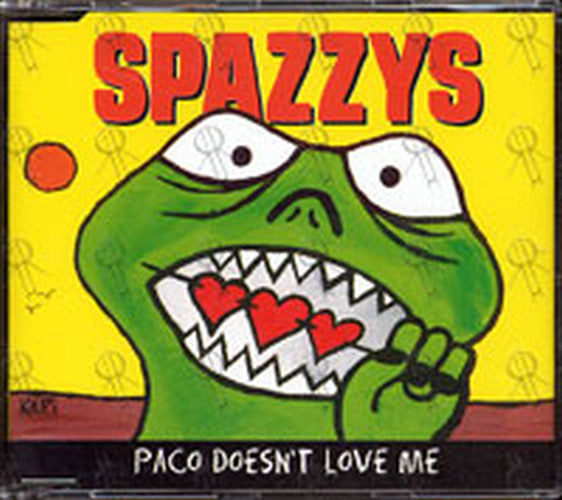 SPAZZYS - Paco Doesn't Love Me - 1