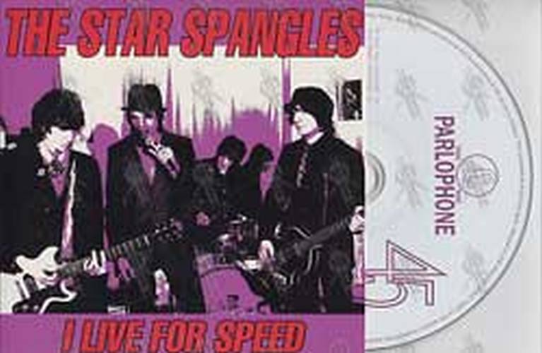 STAR SPANGLES-- THE - I Live For Speed - 1