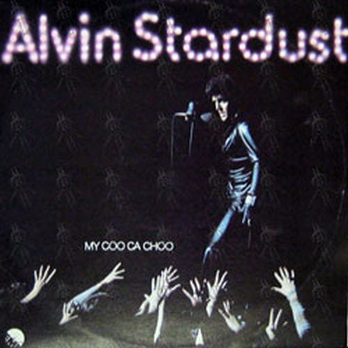 STARDUST-- ALVIN - My Coo Ca Choo - 1