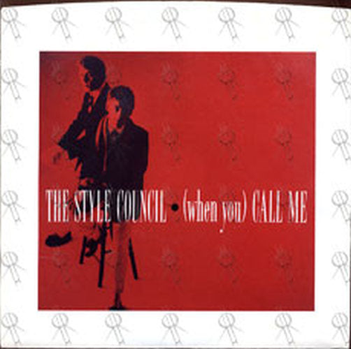 STYLE COUNCIL-- THE - (When You) Call Me - 1