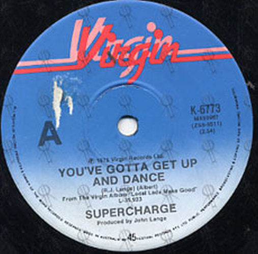 SUPERCHARGE - You&#39;ve Gotta Get Up And Dance - 2