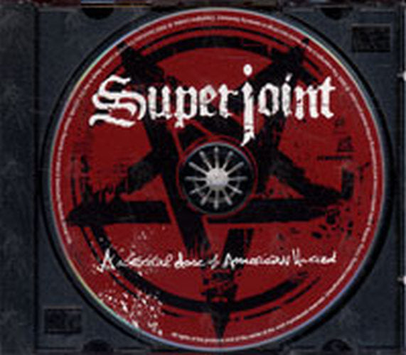 SUPERJOINT RITUAL - A Lethal Dose of American Hatred - 3