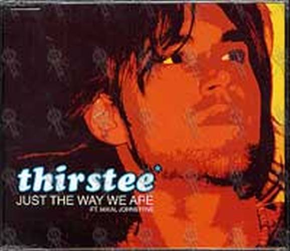 THIRSTEE - Just The Way We Are (Ft. Mikal Johnstone) - 1