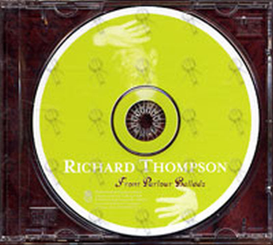 THOMPSON-- RICHARD - Front Parlour Ballads - 3