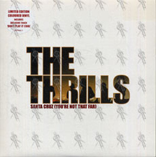 THRILLS-- THE - Santa Cruz (You&#39;re Not That Far) - 1