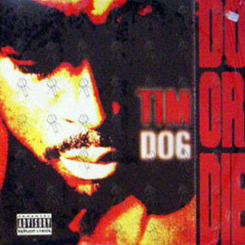 TIM DOG - Do Or Die - 1