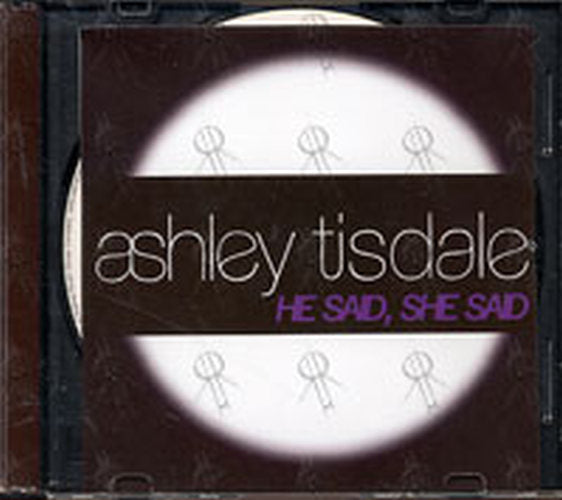 TISDALE-- ASHLEY - He Said