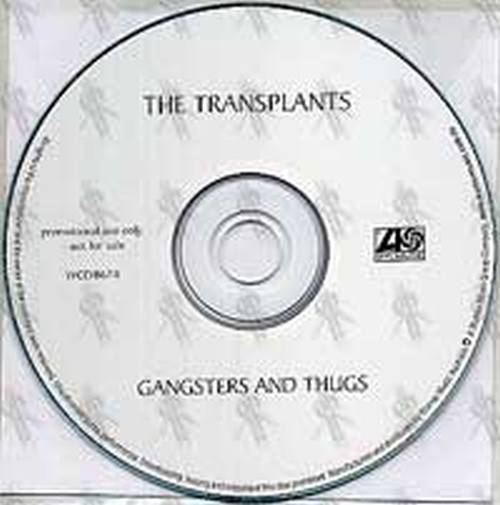 TRANSPLANTS - Gangsters &amp; Thugs - 2