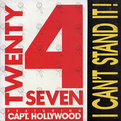 TWENTY 4 SEVEN|CAPT. HOLLYWOOD - I Can&#39;t Stand It! - 1