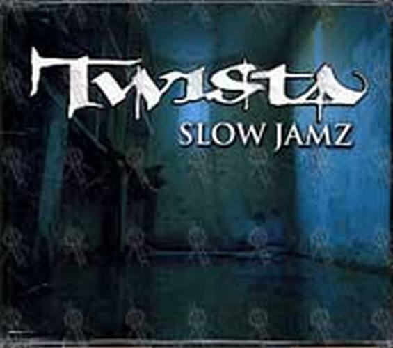 TWISTA - Slow Jamz - 1