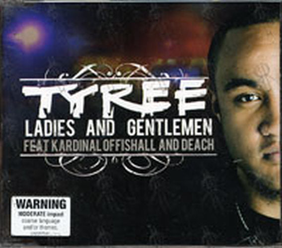 TYREE - Ladies And Gentleman (Featuring Kardinal Offishall & Deach) - 1