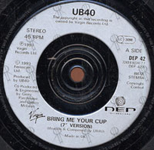 UB40 - Bring Me Your Cup - 3