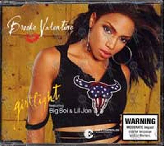 VALENTINE-- BROOKE - Girlfight (Featuring Big Boi And Lil Jon) - 1