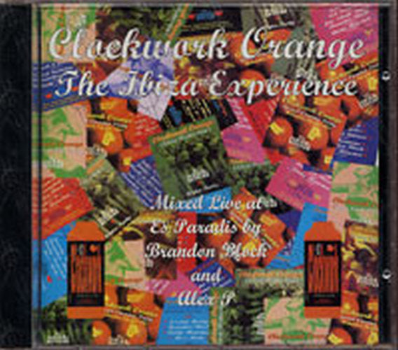 VARIOUS ARTISTS - Clockwork Orange The Ibiza Experience - 1