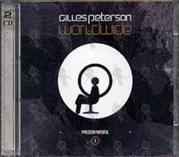 VARIOUS ARTISTS - Gilles Peterson: Worldwide - Programme 1 - 1