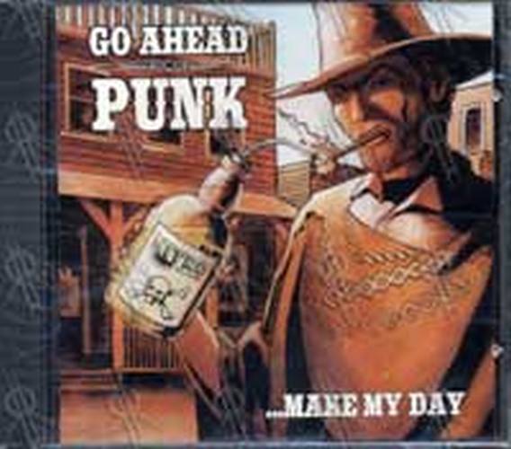 VARIOUS ARTISTS - Go Ahead Punk ... Make My Day - 1