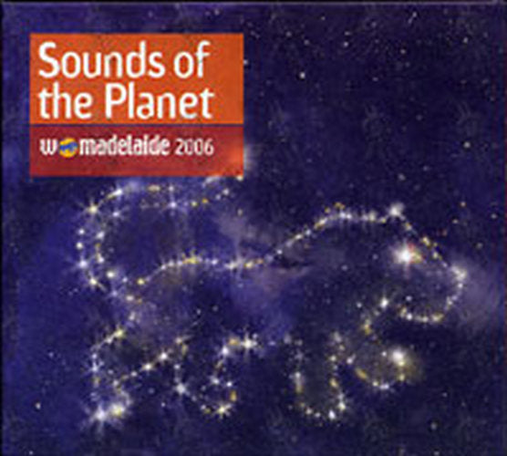 VARIOUS ARTISTS - Sounds Of The Planet Womadelaide 2006 - 1