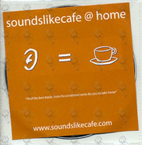 VARIOUS ARTISTS - Soundsilkecafe @ Home - 1