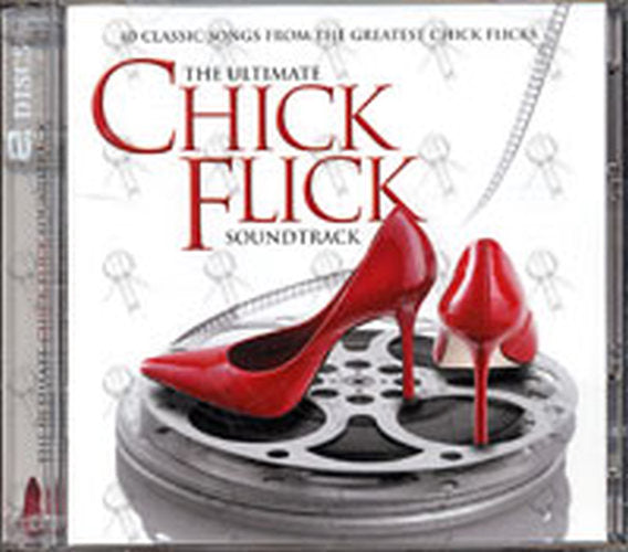 VARIOUS ARTISTS - The Ultimate Chick Flick Soundtrack - 1