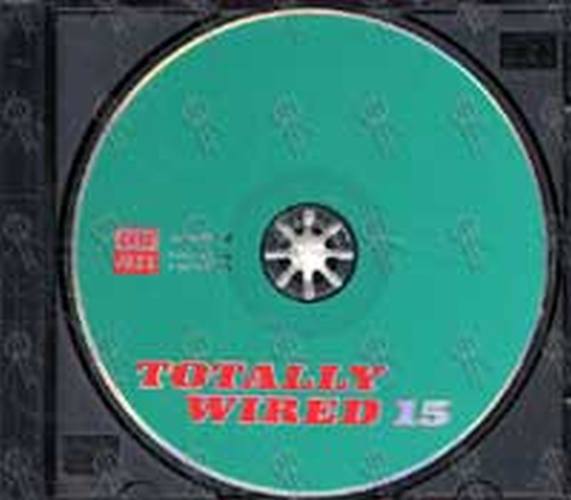 VARIOUS ARTISTS - Totally Wired 15 - 3