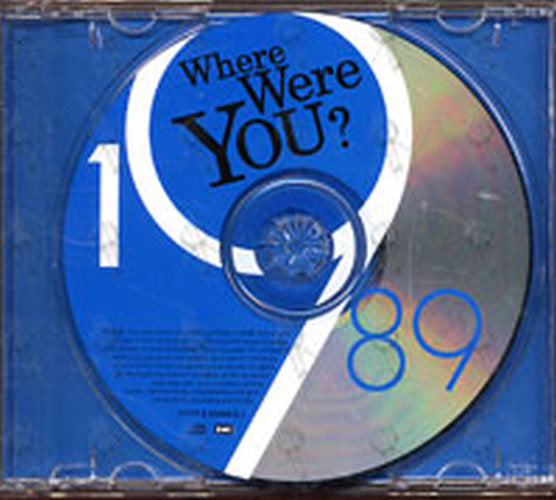 VARIOUS ARTISTS - Where Were You? 1989 - 3