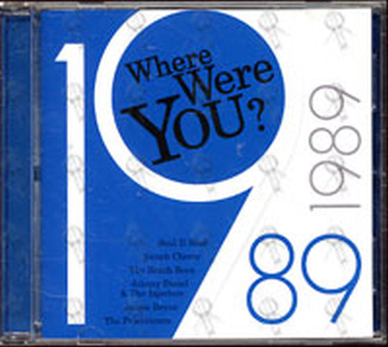 VARIOUS ARTISTS - Where Were You? 1989 - 1