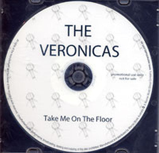 VERONICAS-- THE - Take Me On The Floor - 1