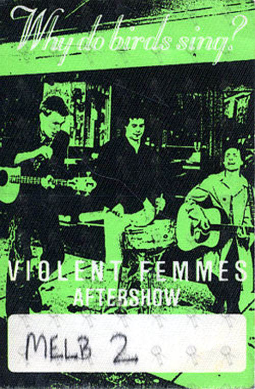 VIOLENT FEMMES - &#39;Why Do Birds Sing?&#39; Australian Tour