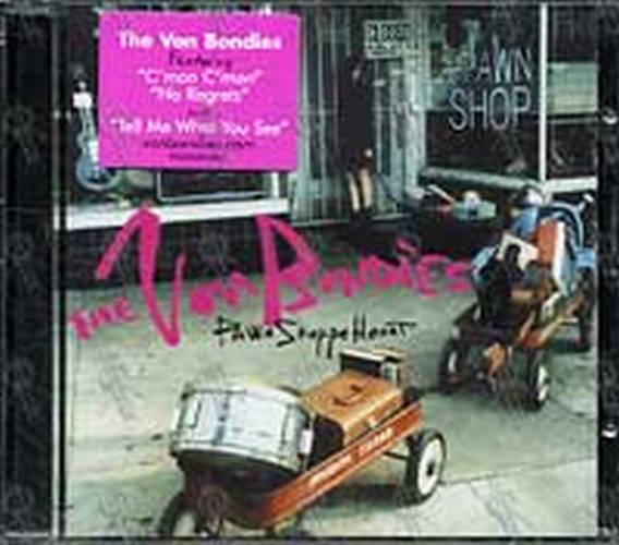 VON BONDIES-- THE - Pawn Shoppe Heart - 1