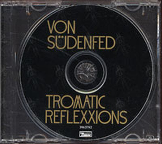 VON SUDENFED - Tromatic Reflexxions - 3