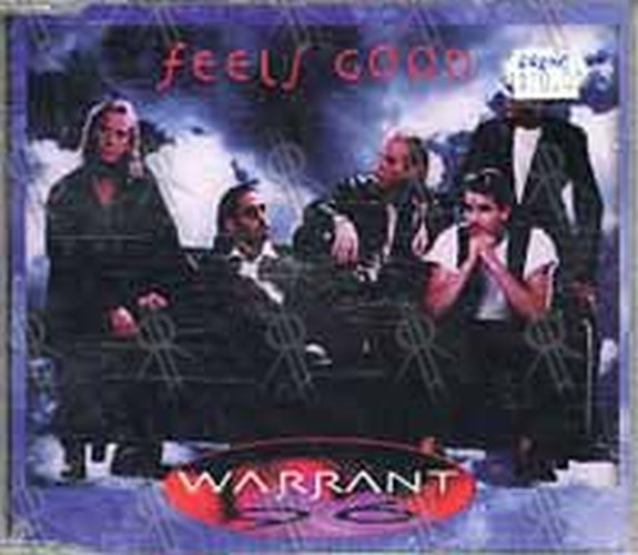 WARRANT - Feels Good - 1