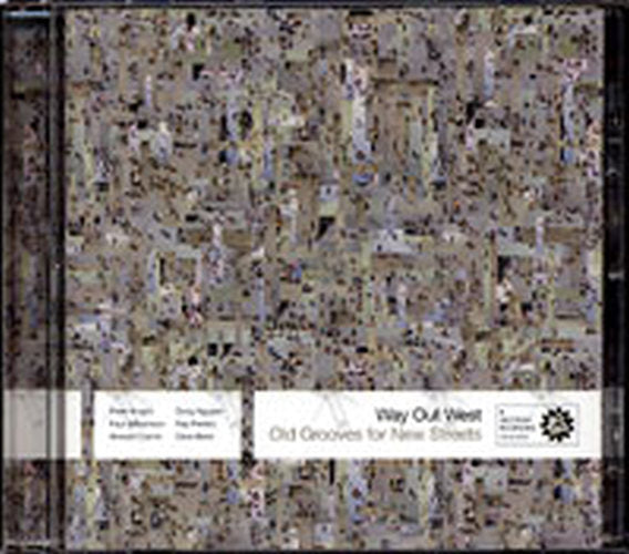 WAY OUT WEST - Old Grooves For New Streets - 1