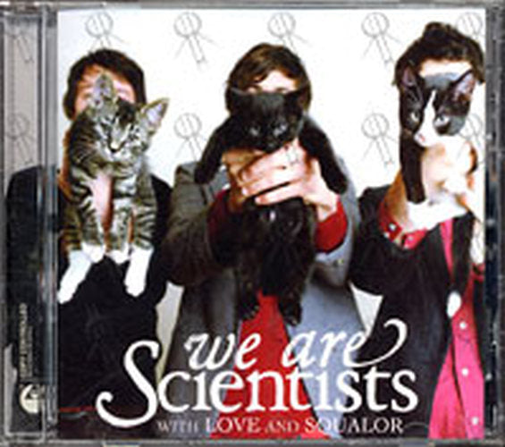 WE ARE SCIENTISTS - With Love And Squalor - 1