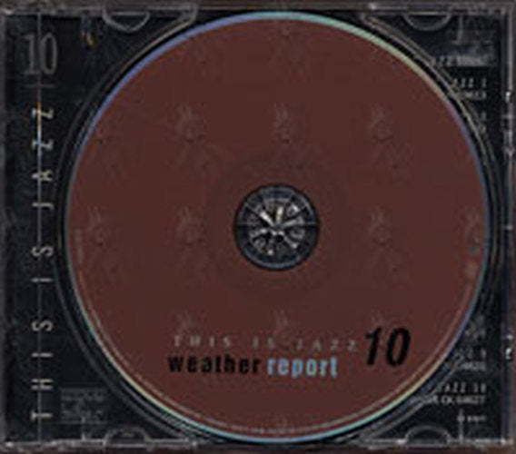 WEATHER REPORT - This Is Jazz - 3