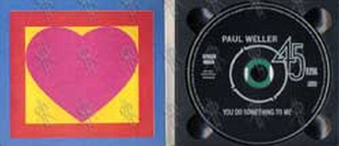 WELLER-- PAUL - You Do Something To Me - 3