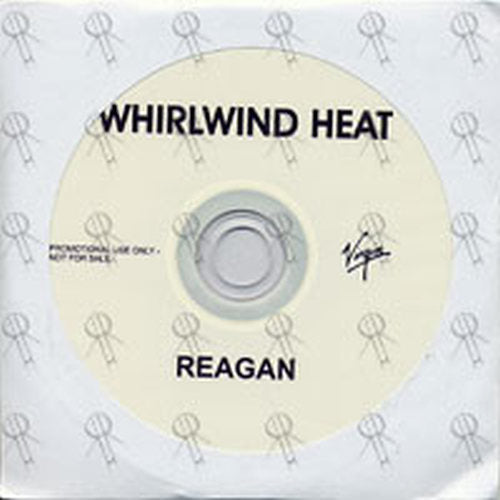 WHIRLWIND HEAT - Reagan - 1