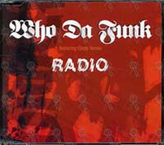 WHO DA FUNK - Radio - 1