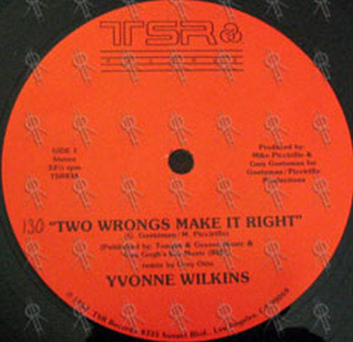 WILKINS-- YVONNE - Two Wrongs Make It Right &amp; Back To Love - 3