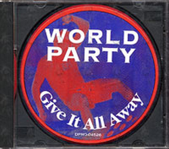 WORLD PARTY - Give It All Away - 1