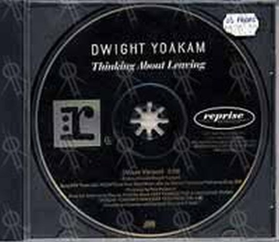 YOAKAM-- DWIGHT - Thinking About Leaving - 1