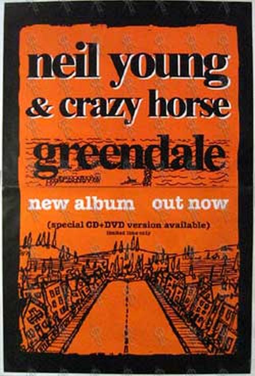 YOUNG-- NEIL &amp; CRAZYHORSE - &#39;Greendale&#39; Album Poster - 1